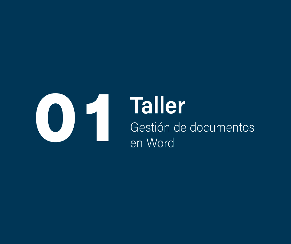 Taller 1: Gestión de documentos en word